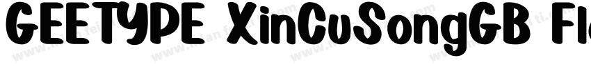 GEETYPE XinCuSongGB Flash字体转换